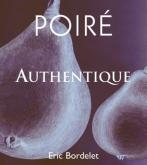 Eric Bordelet - Sidre Poire Authentique Off Dry Sparkling Pear Cider 2021