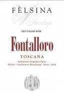 Fattoria di Felsina - Toscana Fontalloro 2018